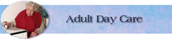 Adult Day Care Services